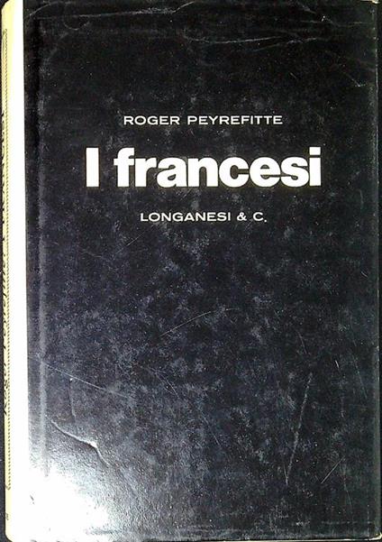 I francesi - Roger Peyrefitte - copertina