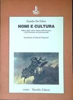 Nomi e cultura : riflessi della cultura italiana dell'Ottocento e del Novecento nei nomi personali