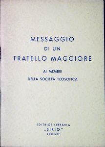 Messaggio di un fratello maggiore ai membri della Società teosofica - copertina