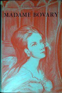 Madame Bovary : costumi di provincia - Gustave Flaubert - copertina