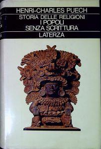 I popoli senza scrittura Storia delle religioni Vol.6 - Henri-Charles Puech - copertina