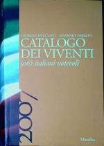 Catalogo dei viventi 2007 : 5062 italiani notevoli