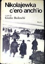 Nikolajewka c'ero anch'io