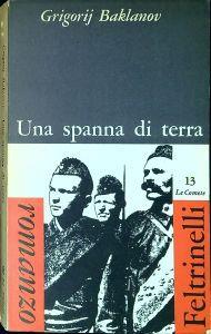 Una spanna di terra - Grigorij Baklanov - copertina