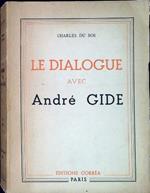 Le dialogue avec André Gide