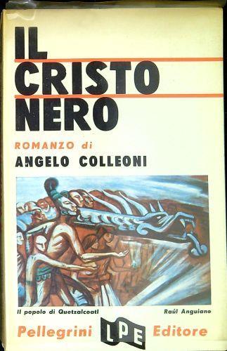 Il Cristo nero - Angelo Colleoni - copertina