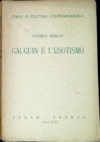 Gauguin e l'esotismo - Angelo Merlin - copertina