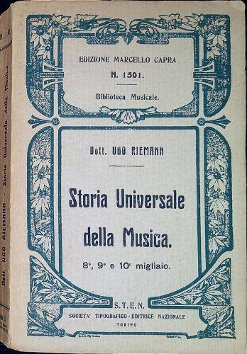 Storia universale della musica 4. ed. completa ed aggiornata con un supplemento avente speciale riguardo alla storia musicale in Italia (1300-1925) - Hugo Riemann - copertina