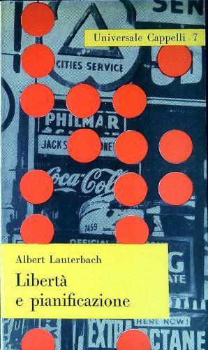 Libertà e pianificazione - Albert Lauterbach - copertina