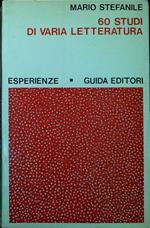 Sessanta studi di varia letteratura