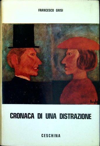 Cronaca di una distrazione - Francesco Grisi - copertina