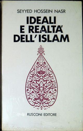 Ideali e realtà dell'Islam - Seyyed Hossein Nasr - copertina