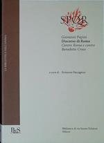 Discorso di Roma : contro Roma e contro Benedetto Croce
