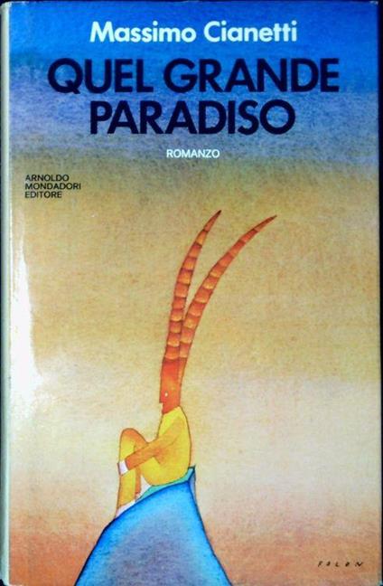 Quel grande paradiso - Massimo Cianetti - copertina