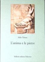 L' anima e le pietre