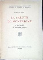 La salute di Montaigne : e altri scritti di letteratura francese