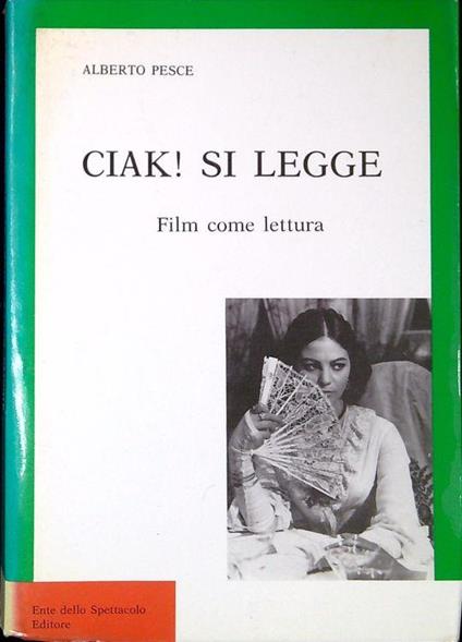 Ciak! si legge : film come lettura - Alberto Pesce - copertina