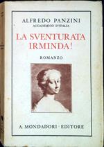 La sventurata Irminda! libro per pochi e per molti