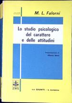 Lo studio psicologico del carattere e delle attitudini : gli esami psicologici