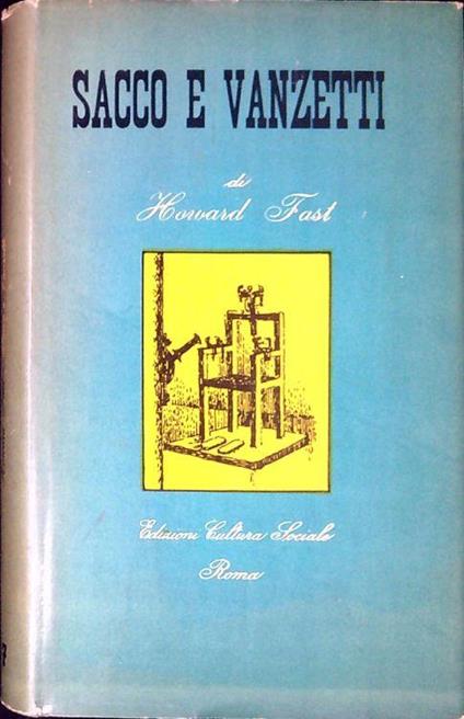Sacco e Vanzetti - Howard Fast - copertina