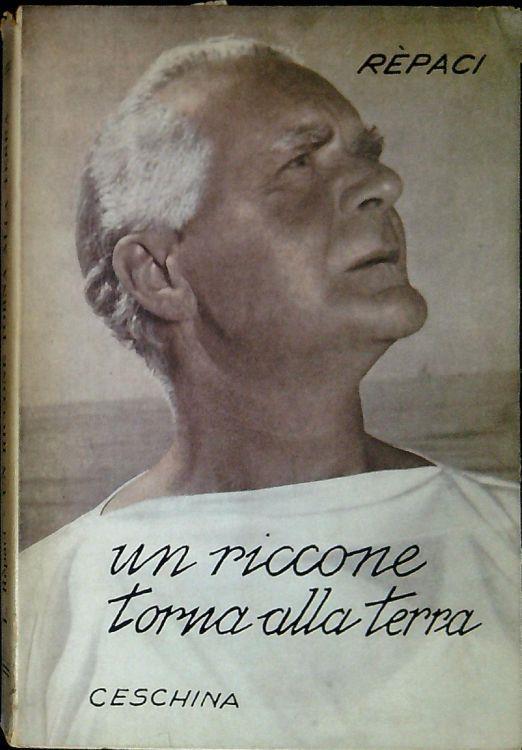 Un riccone torna alla terra - Leonida Rèpaci - copertina