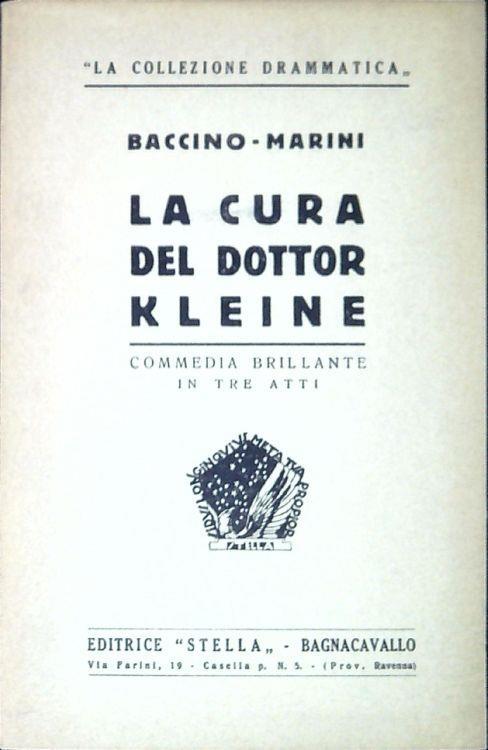 La cura del dottor Kleine Commedia brillante in tre atti - copertina