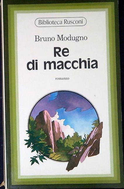 Re di macchia - Bruno Modugno - copertina