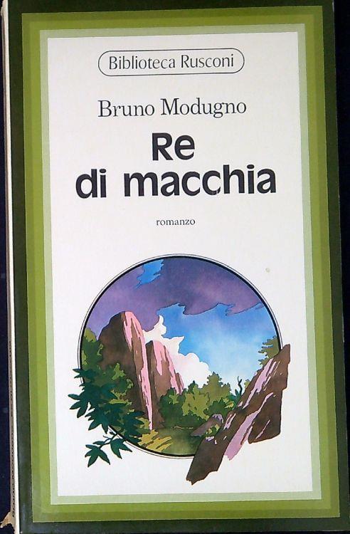 Re di macchia - Bruno Modugno - copertina