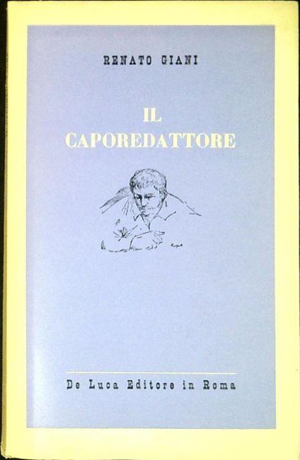 Il caporedattore - Renato Giani - copertina