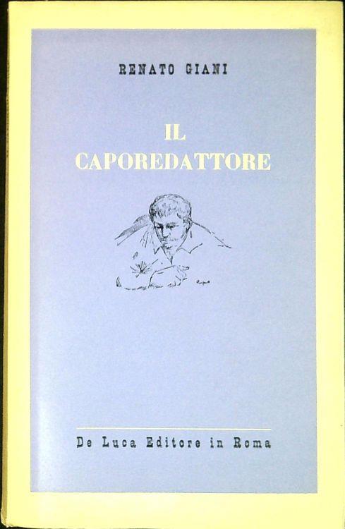 Il caporedattore - Renato Giani - copertina