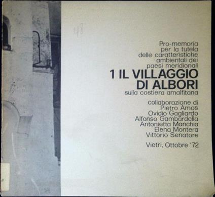 Pro memoria per la tutela delle caratteristiche ambientali dei paesi meridionali 1: Il villaggio di Albori sulla costiera amalfitana - copertina