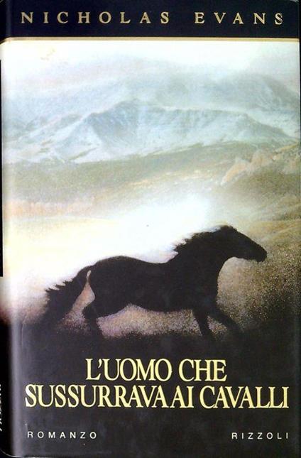 L' uomo che sussurrava ai cavalli - Nicholas Evans - copertina