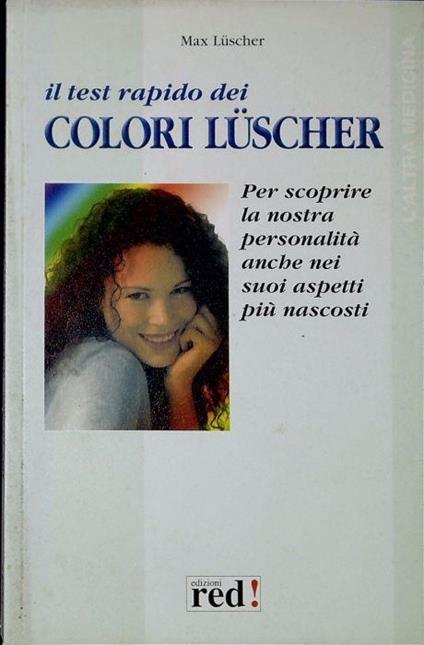 Il test rapido dei colori Lüscher - Max Lüscher - copertina