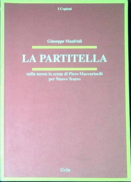 La partitella - Giuseppe Manfridi - copertina