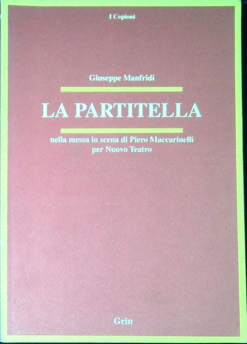 La partitella - Giuseppe Manfridi - copertina