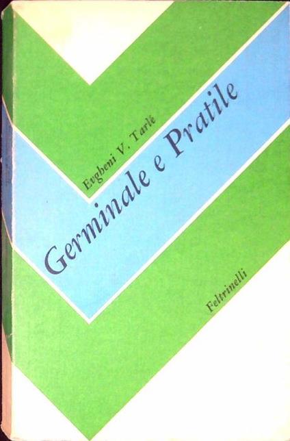Germinale e pratile - Evgheni Viktorovic Tarle - copertina
