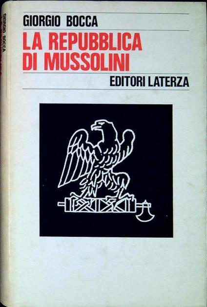 La Repubblica di Mussolini - Giorgio Bocca - copertina