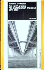 Sviluppo e crisi del capitalismo italiano, 1951-1972