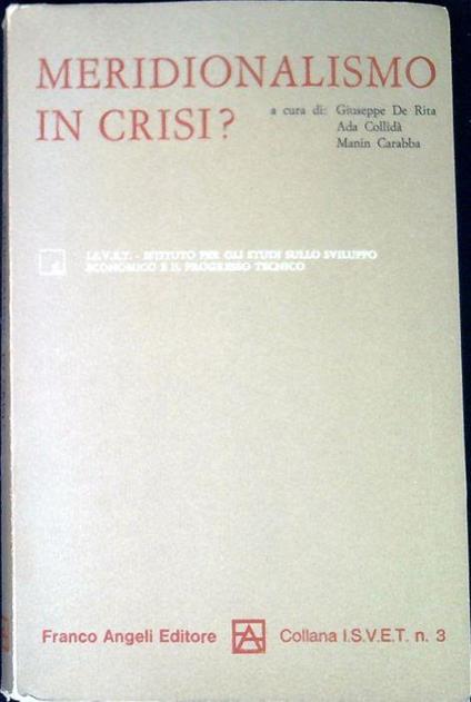 Meridionalismo in crisi? - Giuseppe De Rita - copertina