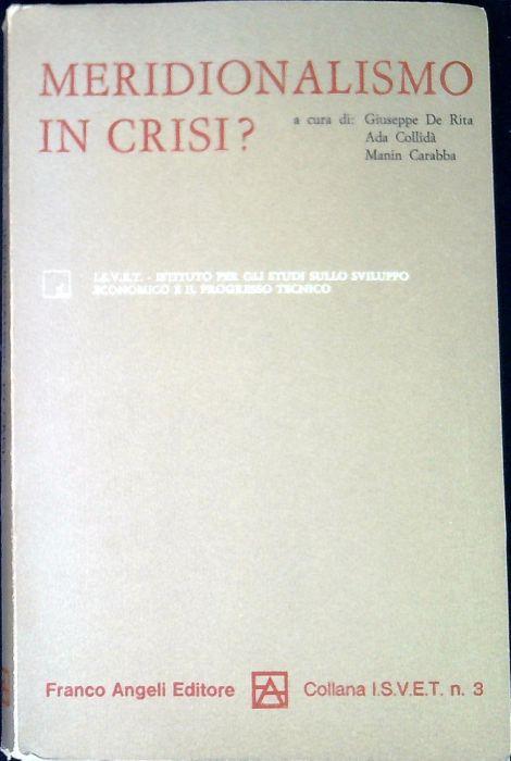 Meridionalismo in crisi? - Giuseppe De Rita - copertina