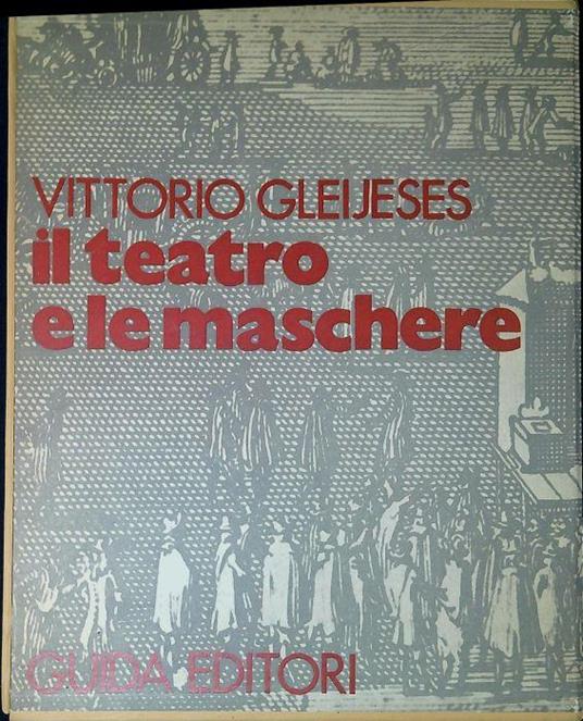 Il teatro e le maschere - copertina