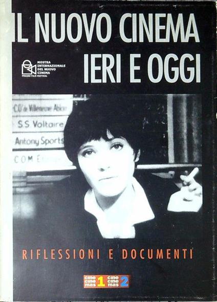 Il nuovo cinema ieri e oggi : riflessioni e documenti - Giovanni Spagnoletti - copertina