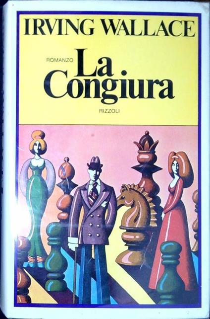 La congiura - Irving Wallace - copertina