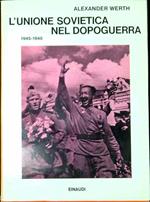 L' Unione Sovietica nel dopoguerra, 1945-1948