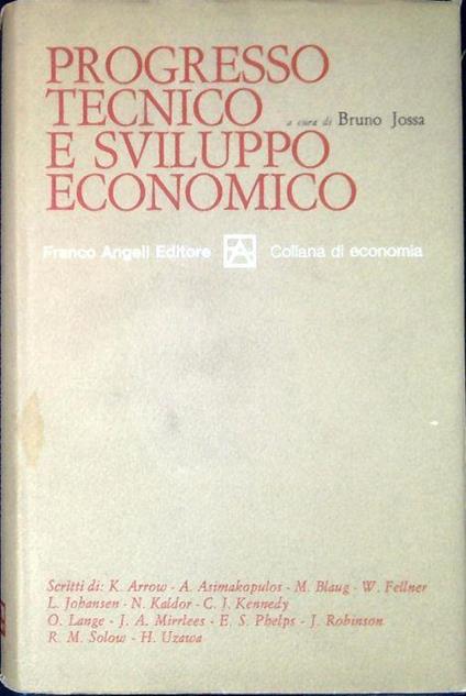 Progresso tecnico e sviluppo economico - Bruno Jossa - copertina