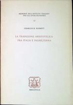 La tradizione aristotelica fra Italia e Inghilterra