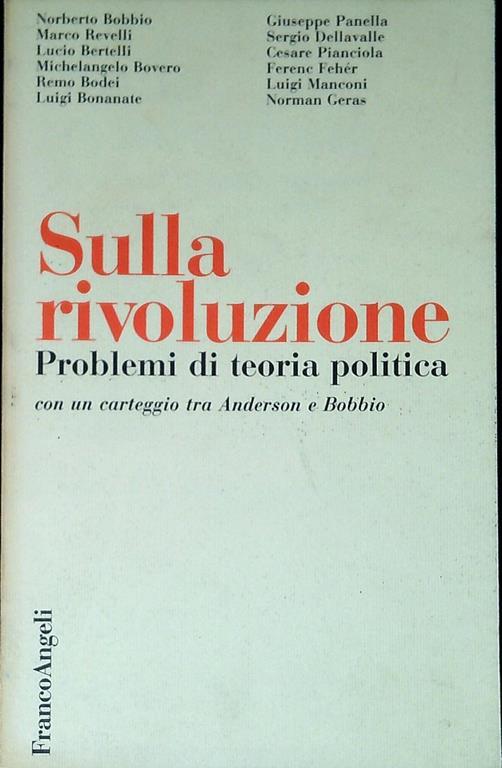 Sulla rivoluzione : problemi di teoria politica : con un carteggio tra Anderson e Bobbio - Norberto Bobbio - copertina