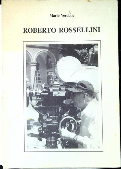 Roberto Rossellini Atti della II rassegna cinematografica d'autore - Mario Verdone - copertina