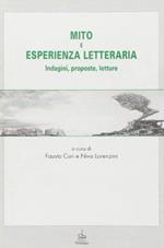 Mito e esperienza letteraria. Indagini, proposte, letture