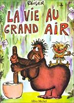 La vie au grand air